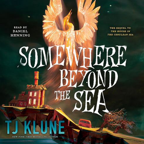 SOMEWHERE BEYOND THE SEA (CERULEAN CHRONICLES #2) - KLUNE. TJ
